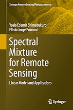 Télécharger le livre :  Spectral Mixture for Remote Sensing