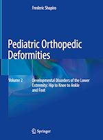 Télécharger le livre :  Pediatric Orthopedic Deformities, Volume 2