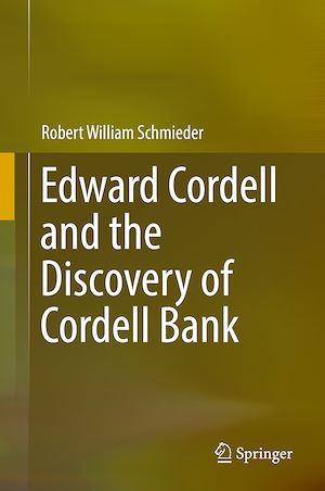 Téléchargez le livre :  Edward Cordell and the Discovery of Cordell Bank