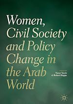 Télécharger le livre :  Women, Civil Society and Policy Change in the Arab World