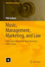 Télécharger le livre :  Music, Management, Marketing, and Law