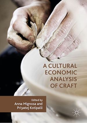 Téléchargez le livre :  A Cultural Economic Analysis of Craft