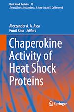 Télécharger le livre :  Chaperokine Activity of Heat Shock Proteins