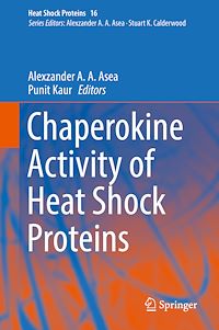 Télécharger le livre :  Chaperokine Activity of Heat Shock Proteins