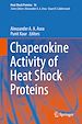 Télécharger le livre :  Chaperokine Activity of Heat Shock Proteins