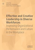 Télécharger le livre :  Effective and Creative Leadership in Diverse Workforces