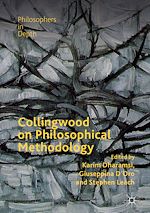 Télécharger le livre :  Collingwood on Philosophical Methodology