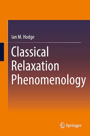 Téléchargez le livre :  Classical Relaxation Phenomenology