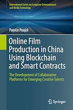 Télécharger le livre :  Online Film Production in China Using Blockchain and Smart Contracts