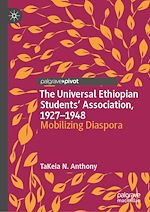 Download this eBook The Universal Ethiopian Students' Association, 1927–1948