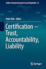 Télécharger le livre :  Certification – Trust, Accountability, Liability
