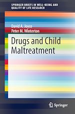 Télécharger le livre :  Drugs and Child Maltreatment