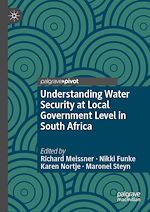 Télécharger le livre :  Understanding Water Security at Local Government Level in South Africa