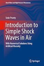 Télécharger le livre :  Introduction to Simple Shock Waves in Air