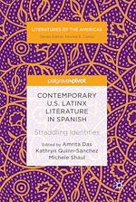 Télécharger le livre :  Contemporary U.S. Latinx Literature in Spanish