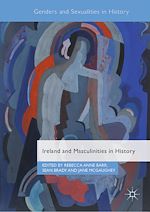 Télécharger le livre :  Ireland and Masculinities in History