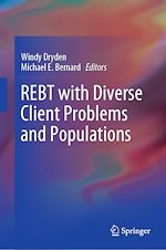 Télécharger le livre :  REBT with Diverse Client Problems and Populations