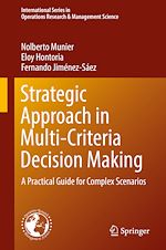Télécharger le livre :  Strategic Approach in Multi-Criteria Decision Making