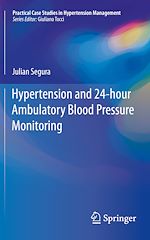 Télécharger le livre :  Hypertension and 24-hour Ambulatory Blood Pressure Monitoring