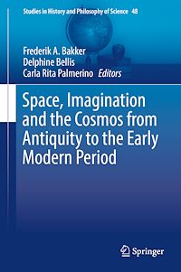 Télécharger le livre :  Space, Imagination and the Cosmos from Antiquity to the Early Modern Period