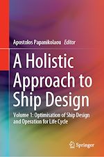 Télécharger le livre :  A Holistic Approach to Ship Design