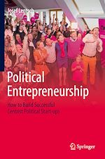 Télécharger le livre :  Political Entrepreneurship