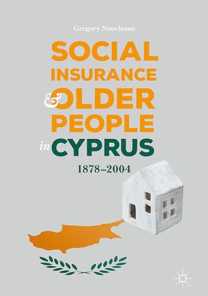 Téléchargez le livre :  Social Insurance and Older People in Cyprus