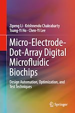 Télécharger le livre :  Micro-Electrode-Dot-Array Digital Microfluidic Biochips