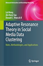 Download this eBook Adaptive Resonance Theory in Social Media Data Clustering