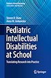Télécharger le livre :  Pediatric Intellectual Disabilities at School
