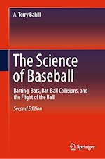 Télécharger le livre :  The Science of Baseball