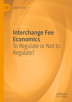 Téléchargez le livre :  Interchange Fee Economics