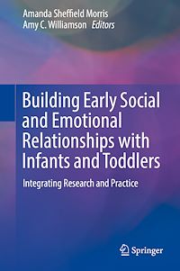 Téléchargez le livre :  Building Early Social and Emotional Relationships with Infants and Toddlers