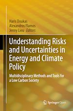 Download this eBook Understanding Risks and Uncertainties in Energy and Climate Policy