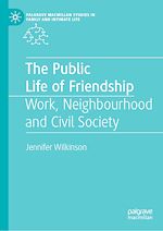 Download this eBook The Public Life of Friendship