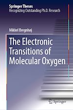 Télécharger le livre :  The Electronic Transitions of Molecular Oxygen