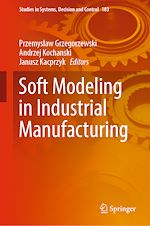 Télécharger le livre :  Soft Modeling in Industrial Manufacturing