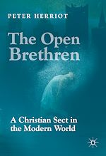 Télécharger le livre :  The Open Brethren: A Christian Sect in the Modern World