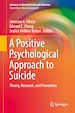 Télécharger le livre :  A Positive Psychological Approach to Suicide
