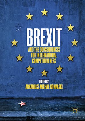 Téléchargez le livre :  Brexit and the Consequences for International Competitiveness
