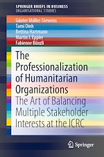 Télécharger le livre :  The Professionalization of Humanitarian Organizations
