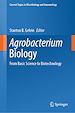 Télécharger le livre :  Agrobacterium Biology