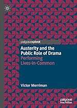 Download this eBook Austerity and the Public Role of Drama