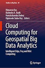 Télécharger le livre :  Cloud Computing for Geospatial Big Data Analytics