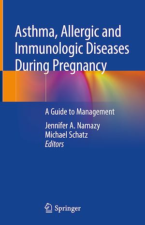 Téléchargez le livre :  Asthma, Allergic and Immunologic Diseases During Pregnancy