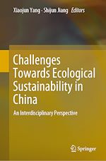 Télécharger le livre :  Challenges Towards Ecological Sustainability in China