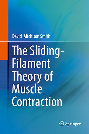 Téléchargez le livre :  The Sliding-Filament Theory of Muscle Contraction
