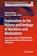 Télécharger le livre :  Explorations in the History and Heritage of Machines and Mechanisms