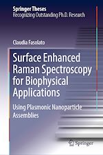 Télécharger le livre :  Surface Enhanced Raman Spectroscopy for Biophysical Applications