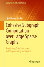 Télécharger le livre :  Cohesive Subgraph Computation over Large Sparse Graphs